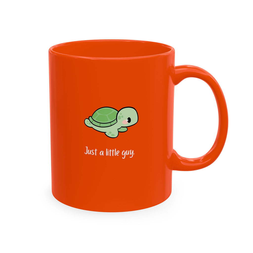 Cute Turtle Ceramic Mug — "Just a little guy" Coffee Cup