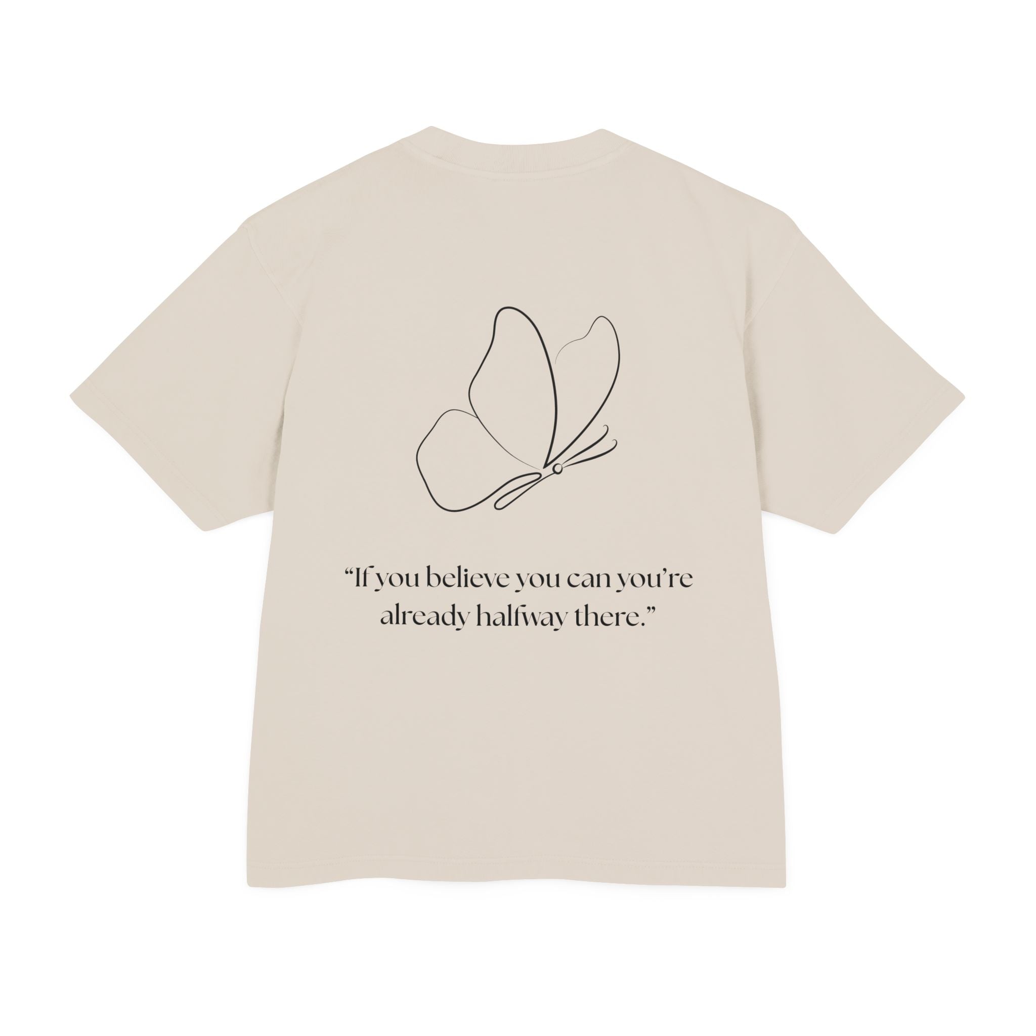Butterfly Line Art Tee — “If you believe you can you’re already halfway there.” Inspirational Graphic T‑Shirt